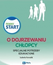 Pewny start O dojrzewaniu Chłopcy