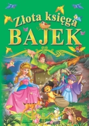 Złota księga bajek (nowe wydanie)