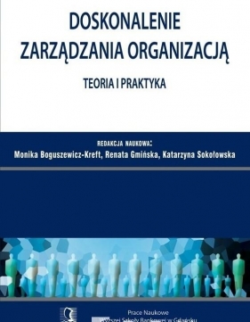 Doskonalenie zarządzania organizacją - Gmińska Renata<br />