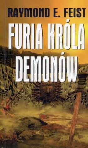 Furia króla demonów - Raymond E. Feist