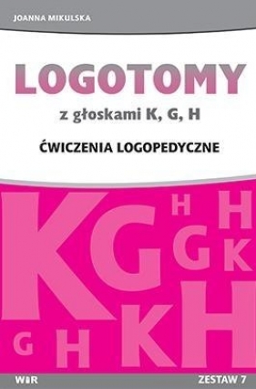 Logotomy z głoskami K,G.H - Mikulska Joanna 