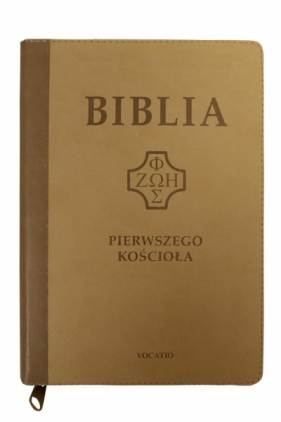 Biblia pierwszego Kościoła beżowa z paginatorami - Opracowanie zbiorowe