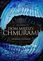 Dom między chmurami - C. Klobuch