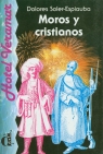 Moros y Cristianos