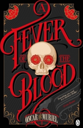 A Fever of the Blood - Muriel Oscar
