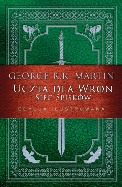 <img src='https://webimage.pl/pics/847/9/d9788383359847.jpg' style='height:440px' /> Uczta dla wron. Sieć spisków. Pieśń Lodu i Ognia