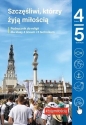 Szczęśliwi, którzy żyją miłością. Religia - podręcznik dla 4. klasy liceum i 5. klasy technikum - Krzysztof Mielnicki, Elżbieta Kondrak