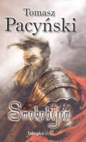 Smokobójca - Tomasz Pacyński