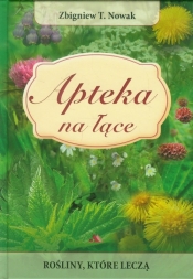Apteka na łące - Zbigniew T. Nowak