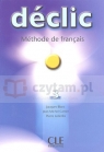 Declic 3 podręcznik Jacques Blanc, Jean-Michel Cartier, Pierre Lederlin