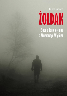 Żołdak - Gercz Eliza