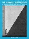 The Minimalist Photographer wer. angielska Antony Zacharias