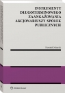 Instrumenty długoterminowego zaangażowania...