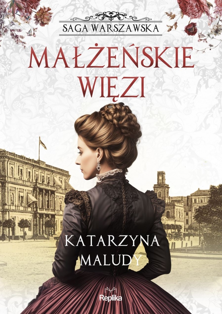 Saga warszawska. Tom 4. Małżeńskie