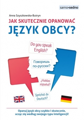 Jak skutecznie opanować język obcy? Samo Sedno - Anna Szyszkowska-Butryn