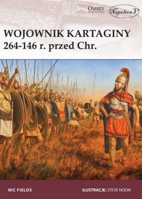 Wojownik Kartaginy 264-146 r. przed Chr. - Fields Nic