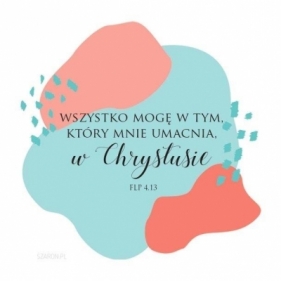 Podstawka korkowa - Wszystko mogę w Tym, który mnie umacnia, W Chrystusie - Opracowanie zbiorowe