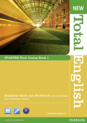 Total English NEW. Starter Flexi Course Book 1 - Jonathan Bygrave, Antonia Clare, Anthony Cosgrove