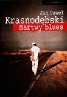 Martwy blues - Krasnodębski Jan Paweł