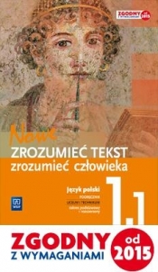 Nowe Zrozumieć tekst zrozumieć człowieka 1 Podręcznik Część 1 Zakres podstawowy i rozszerzony (Uszkodzona okładka)