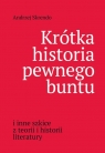  Krótka historia pewnego buntu