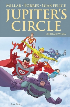 Jupiter's Circle. Orbita Jowisza - Mark Millar