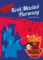 Król Maciuś Pierwszy - Janusz Korczak