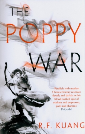 The Poppy War - Rebecca F. Kuang