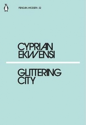 Glittering City - Ekwensi Cyprian