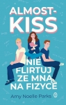 Almost Kiss. Nie flirtuj ze mną na fizyce