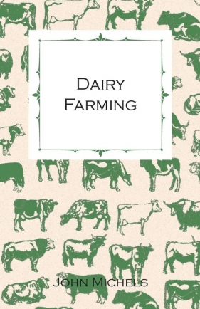 Dairy Farming - Michels John