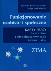 Funkcjonowanie osobiste i społeczne. Zima - Agnieszka Borowska-Kociemba, Małgorzata Krukowska