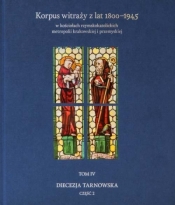 Korpus witraży T.4 Diecezja tarnowska cz.2 - Tomasz Szybisty, Wojciech Bałus, Andrzej Laskowski