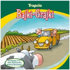 Bajki - Grajki. Trapcio CD - Praca zbiorowa