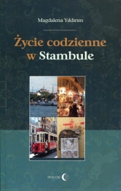 Życie codzienne w Stambule - Yildirim Magdalena