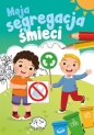 Moja segregacja śmieci - Grabias Sabina