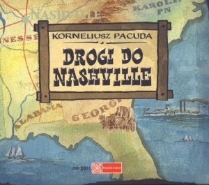 Drogi do Nashville. Książka audio CD