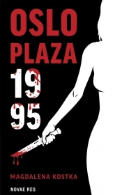 Oslo Plaza 1995 - Kostka Magdalena