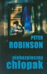 Niebezpieczny chłopak Robinson Peter