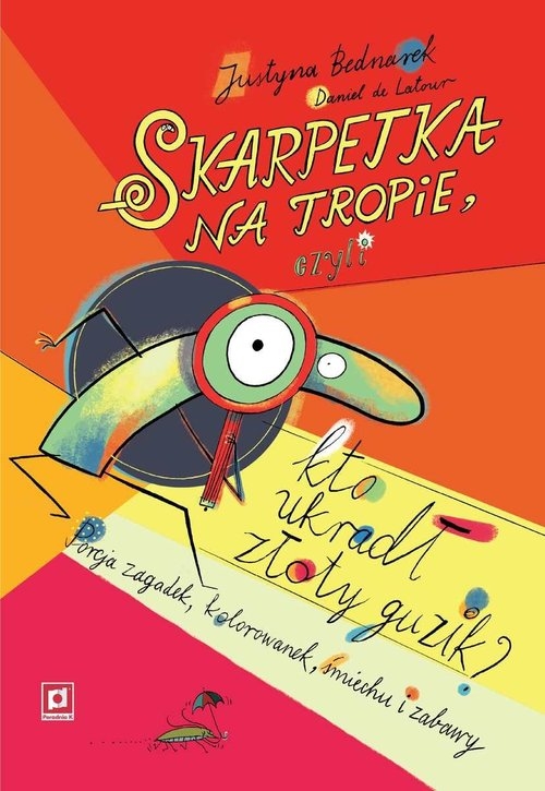 Niesamowite przygody dziesięciu skarpetek. Skarpetka na tropie, czyli kto ukradł złoty guzik?