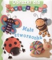 Małe stworzonka. Obrazki dla maluchów - Emilie Beaumont, Nathalie Belineau