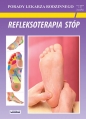 Refleksoterapia stóp. Porady Lekarza Rodzinnego 191 - Emilia Chojnowska, Justyna Malanowska-Mamrot, Karol Jaskólski