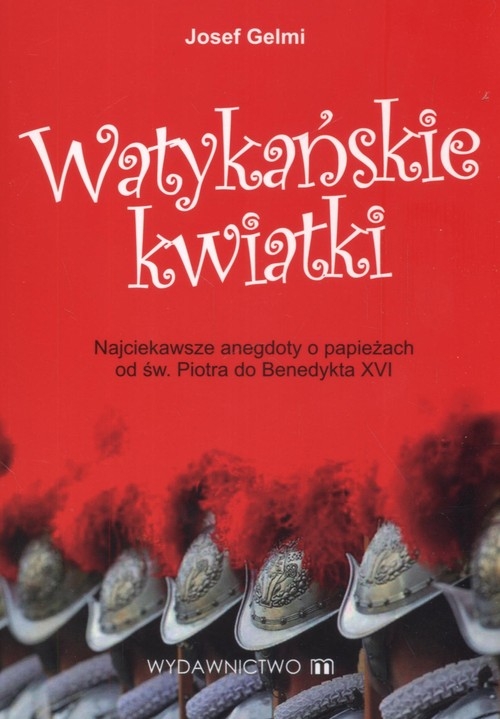 Watykańskie kwiatki