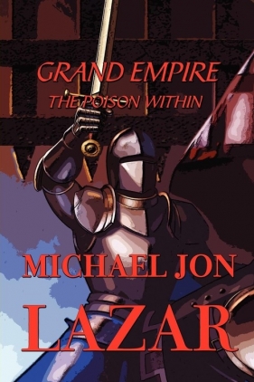 Grand Empire - Lazar Michael Jon