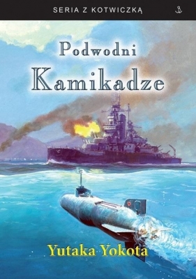 Podwodni Kamikadze w.3 - Yutaka Yokota