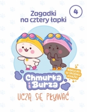 Zagadki na cztery łapki. Tom 4. Chmurka i Burza uczą się pływać - Adam Pliszka .