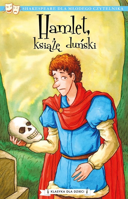 Klasyka dla dzieci Tom 1 Hamlet książę duński