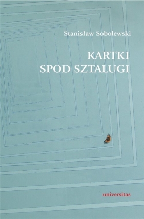 Kartki spod sztalugi - Stanisław Sobolewski