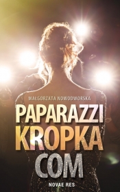 Paparazzi kropka com - Małgorzata Nowodworska