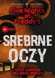 Srebrne oczy. Five Nights at Freddy's - Kira Breed-Wrisley
